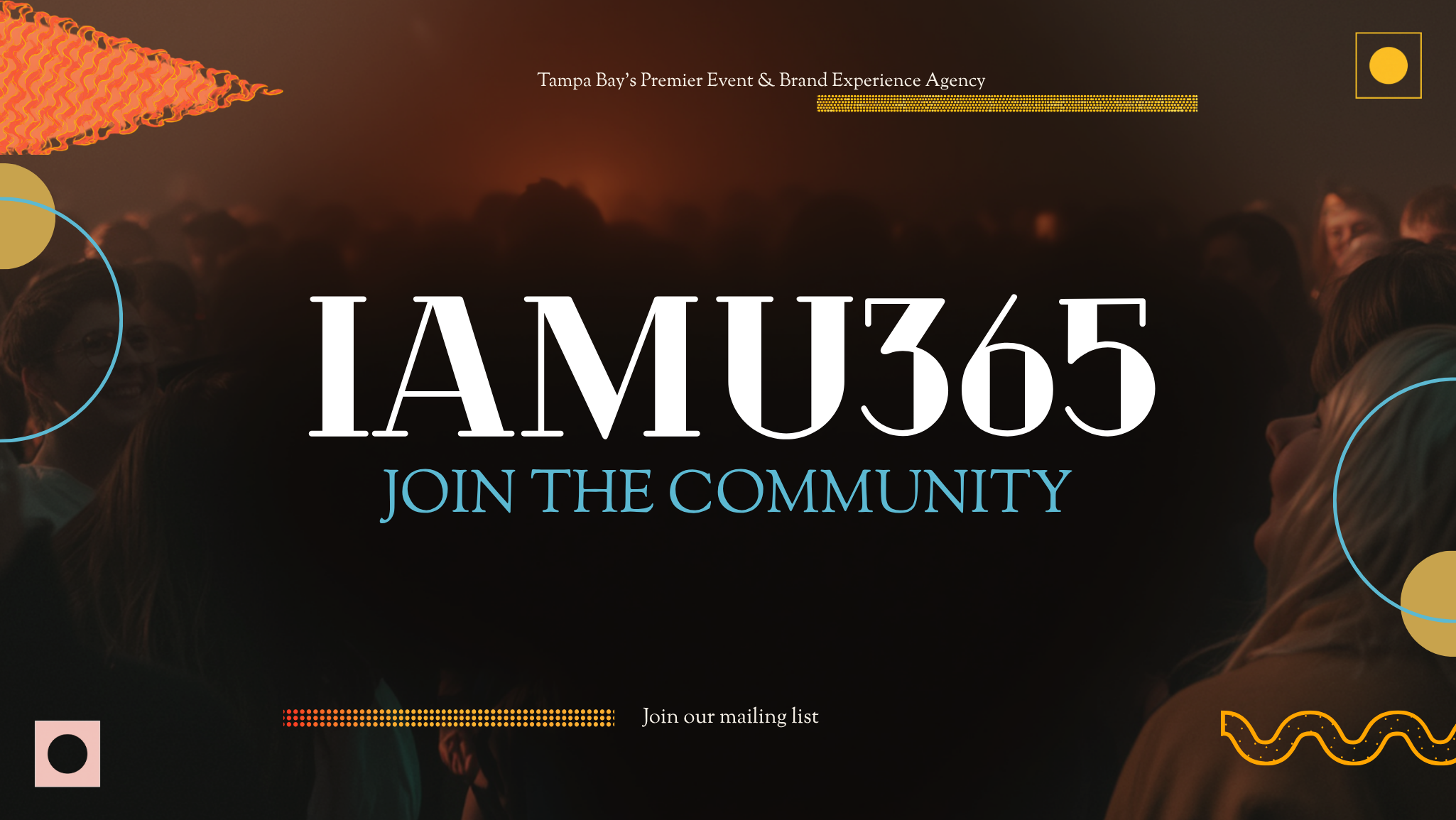 Promotional graphic with the text 'IAMU365 JOIN THE COMMUNITY' over a dark crowd scene, with decorative geometric accents in orange, yellow, and blue.